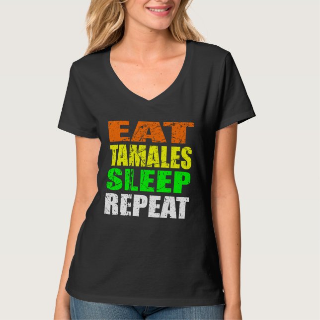 Camiseta Casual Yet Edgy Eat Tamales Sleep Again New Mexico (Frente)