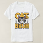 Camiseta Cat Bruh Meme Tee<br><div class="desc">Show your love for cats and internet memes with this hilarious “Cat Bruh” T-Shirt! Featuring a grumpy,  unimpressed cat,  this shirt is perfect for teens,  men,  women,  and anyone who enjoys funny,  meme-inspired apparel. Great for casual wear,  gifting to cat lovers,  or making people laugh wherever you go.</div>