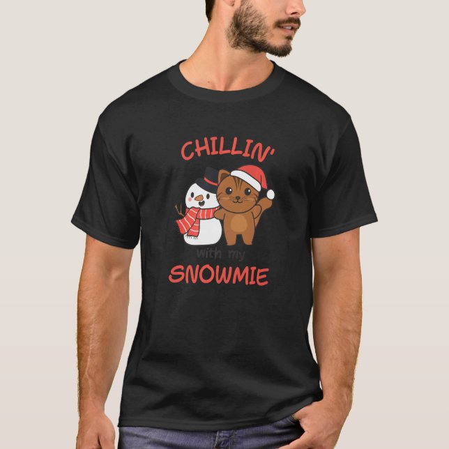 Camiseta Cat Chillin Com Meu Snowmie Snowman Pun (Frente)