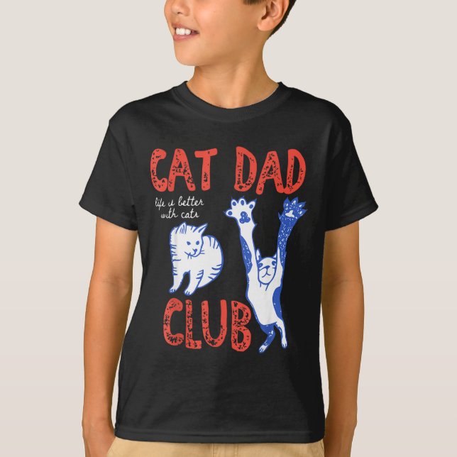 Camiseta Cat Dad Club Life Is Better With Cats Father's Day (Frente)