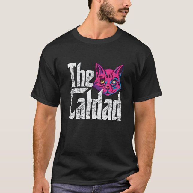 Camiseta Cat Dad The Catfather Crazy Cat Father Kitty Daddy (Frente)