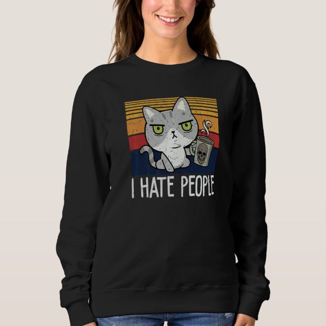 Camiseta Cat drinking coffee and hate people I hate People  (Frente)