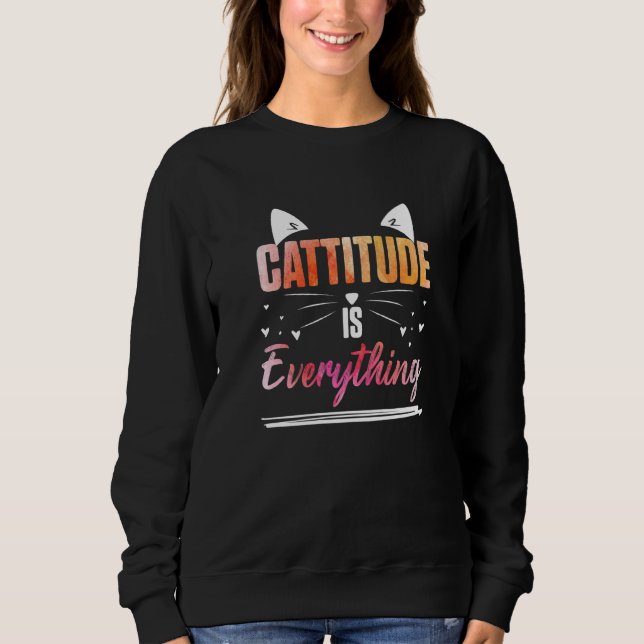 Camiseta Cat Ears Cattitude Is Everything   (Frente)