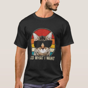Camiseta Cat Faz O Que Eu Quero Vintage Cat Mãe Pai Engraça
