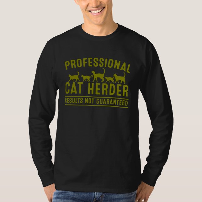 Camiseta Cat Herder  For Crazy Animal Kitty  Men Women (Frente)