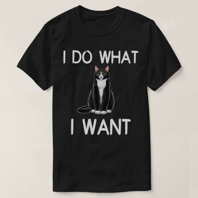 Camiseta Cat I Faz O Que Eu Quero (Frente do Design)