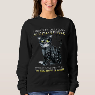 Camiseta Cat I Não Entendo Que Pessoas Estúpidas Devem Ser