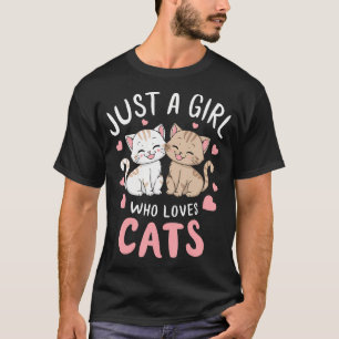 Camiseta Cat Lover Apenas Uma Menina Que Ama Gatos