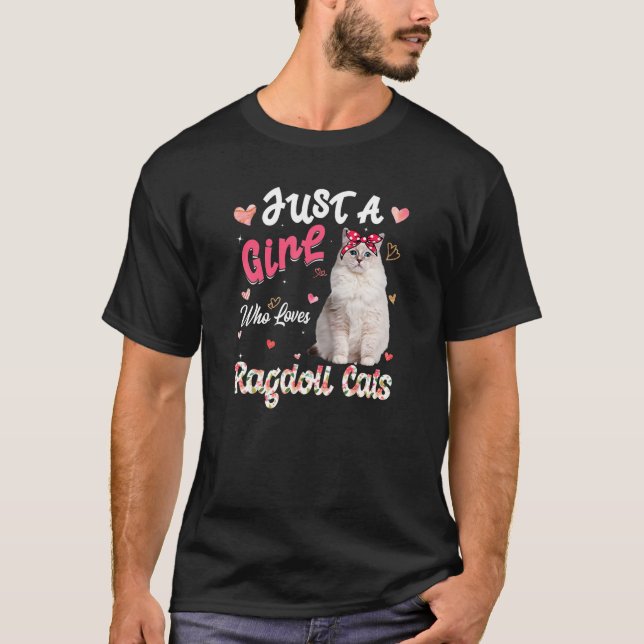 Camiseta Cat Lover Apenas Uma Menina Que Ama Ragdoll Gata E (Frente)