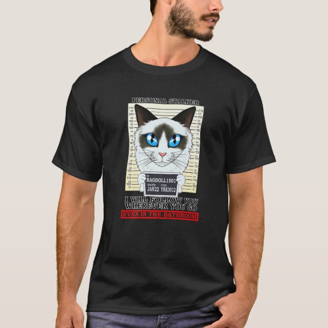 Camiseta Cat Lover I Personal Stalker I Ragdoll Cat (Frente)