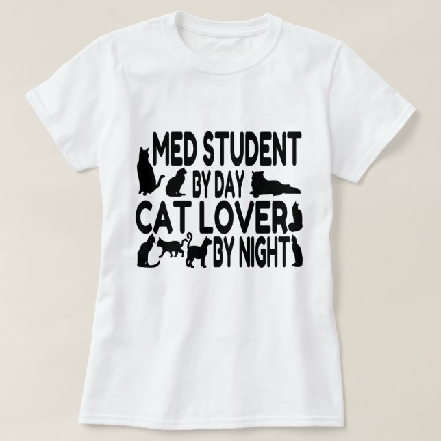 Camiseta Cat Lover Med Student (Frente do Design)