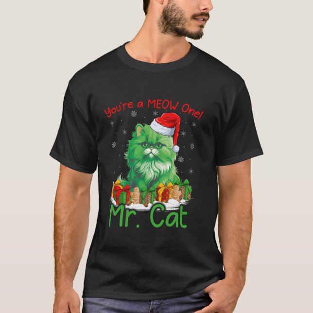 Camiseta Cat Lover You re A Meow One Mr Cat Christmas  (Frente)