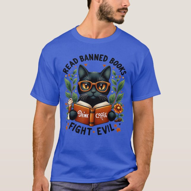 Camiseta Cat Lovers Read Banned Books Drink Coffee Fight Ev (Frente)