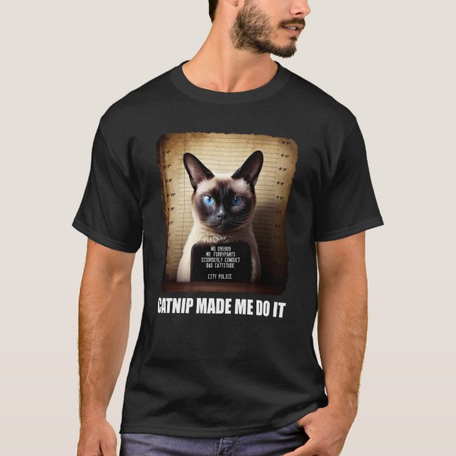Camiseta Cat Mugshot Me Fez Fazer Isso Gato (Frente)