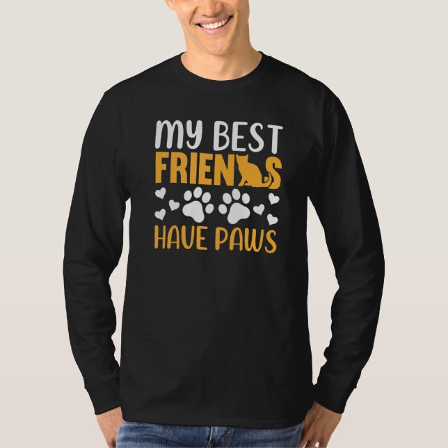 Camiseta Cat  My Best Friends Have Paws Cat Owner Cat (Frente)
