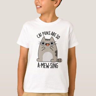Camiseta Cat Puns ARe, Então, Canta-Mu Um Animal Engraçado