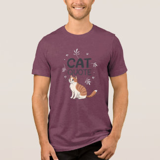 Camiseta Cat Quote