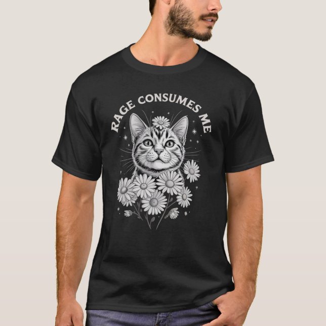 Camiseta Cat Rage Consumes Me Funny Sarcastic Kitten Flower (Frente)