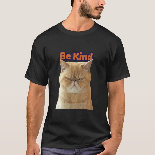 Camiseta Cat Reminder Choose O Be Kind Everyday  Graphics (Frente)