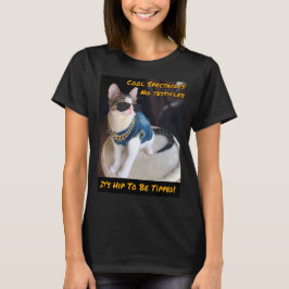 Camiseta Cat RESCUE TNR "É Hip To Be Tipped"