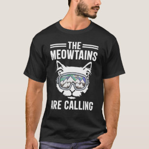 Camiseta Cat the Meowtain are chama Snowboard Ski Mounta