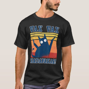 Camiseta Cat Vax Vax Madafakas Vaxxxin Gato Gato Vacina