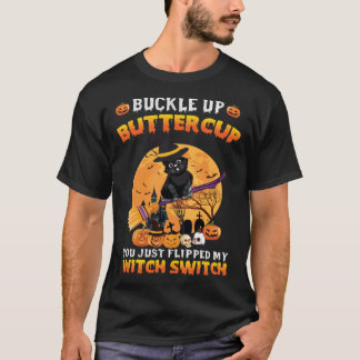 Camiseta Cat You Just Flipped my Witch Switch Mens Womens K