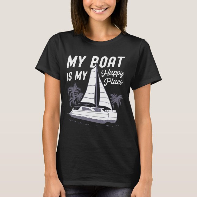 Camiseta Catamaran Two Hulls Sailing Quote Catamaran Captai (Frente)