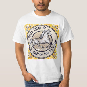 Camiseta Catch A Horse