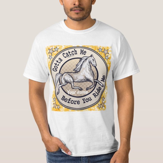 Camiseta Catch A Horse (Frente)