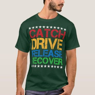 Camiseta Catch Drive Release Recover 3