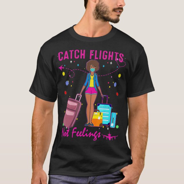 Camiseta Catch Flights Not Feelings Summer  (2)  (Frente)