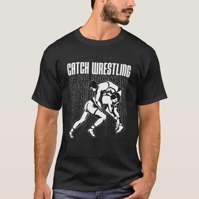 Camiseta Catch Wrestling Training Game Wrestler Sport Catch (Frente)