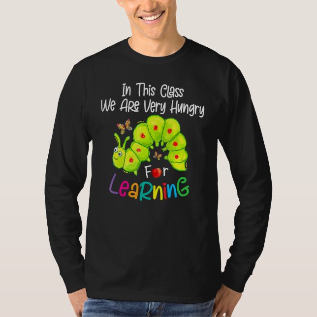 Camiseta Caterpillar In This Class We Are Very Hungry For L (Frente)
