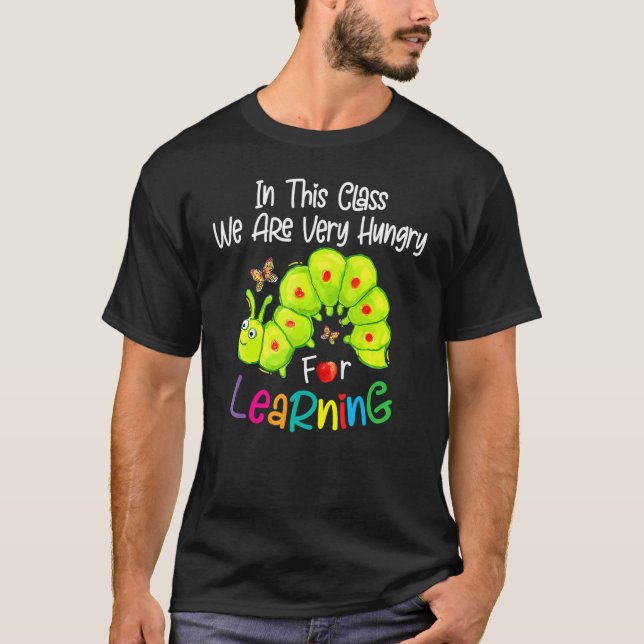 Camiseta Caterpillar In This Class We Are Very Hungry For L (Frente)