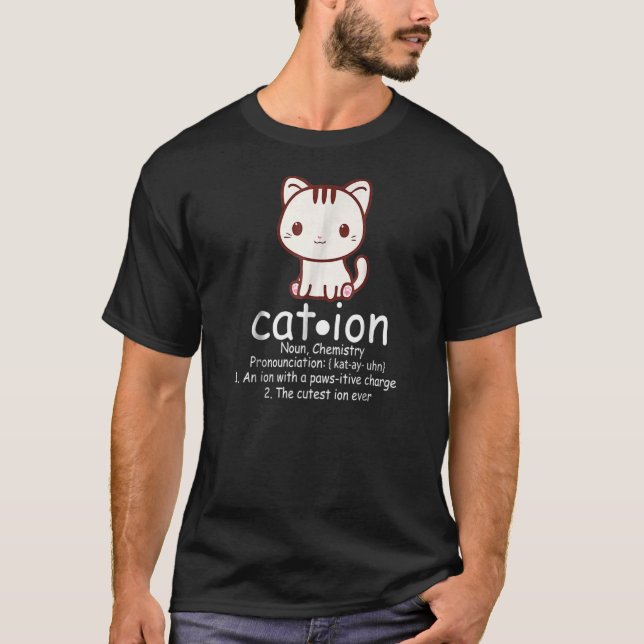 Camiseta Cation Cat Ion Science Pawsitive Pun Chemistry (Frente)