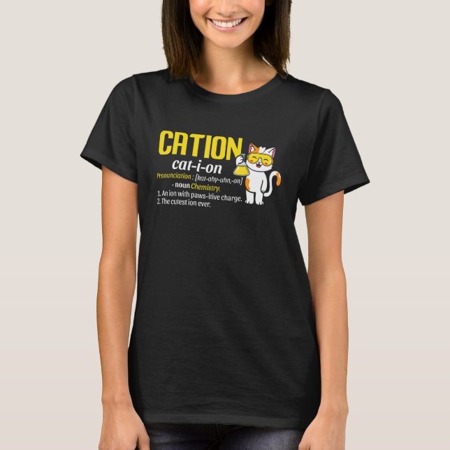 Camiseta Cation Cute Science Cat Pawsitive  Chemistry Teach (Frente)