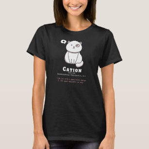 Camiseta Cation Funny Cat Ion Science Pun
