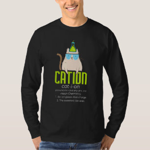 Camiseta Cation I Science Cat I Pawsitive I Chemistry Teach