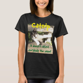 Camiseta "Catnip", cats, funny, humor, cute, gift