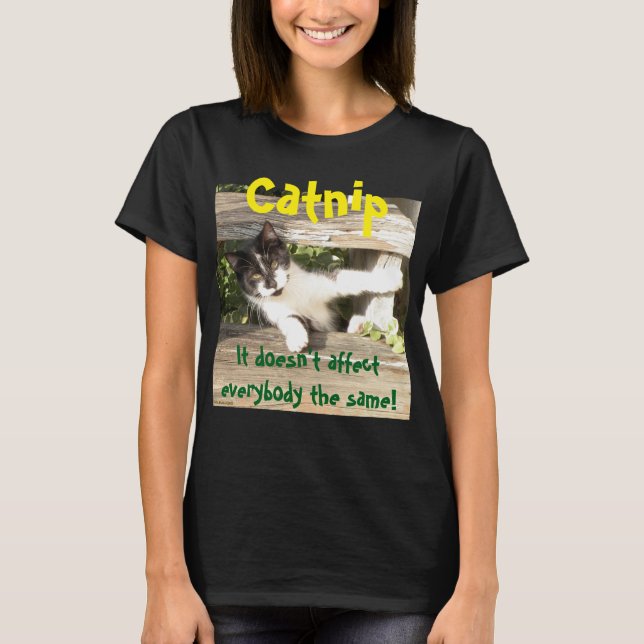 Camiseta "Catnip", cats, funny, humor, cute, gift  (Frente)