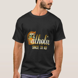 Camiseta Católico desde 33 Ad Crucifix Jesus missa eucarist