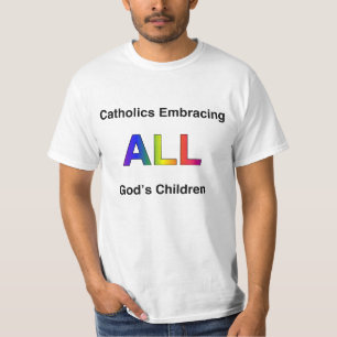 Camiseta Católicos que abraçam as crianças de todo o deus
