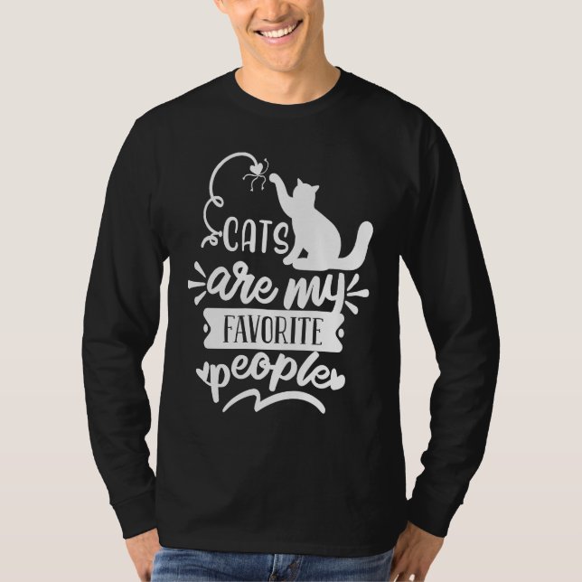 Camiseta Cats Are My Favorite People Cat Gag (Frente)
