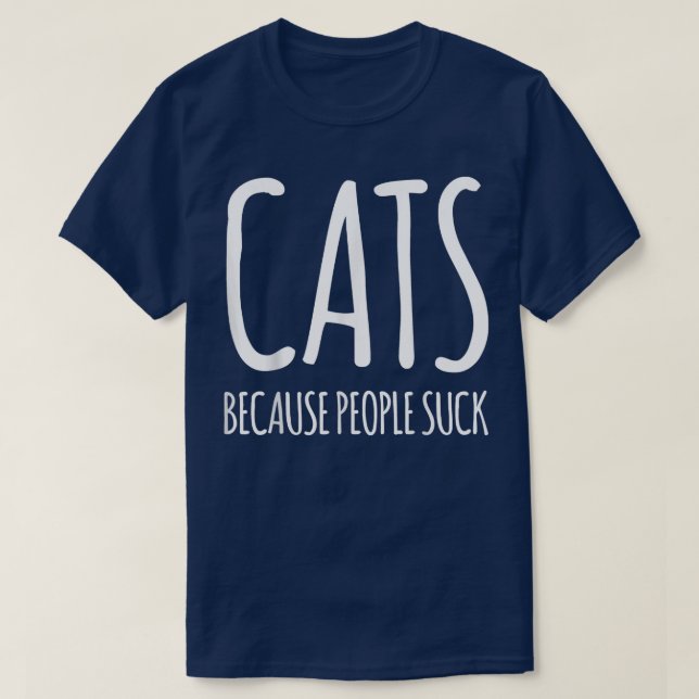 Camiseta Cats because people suck  (Frente do Design)