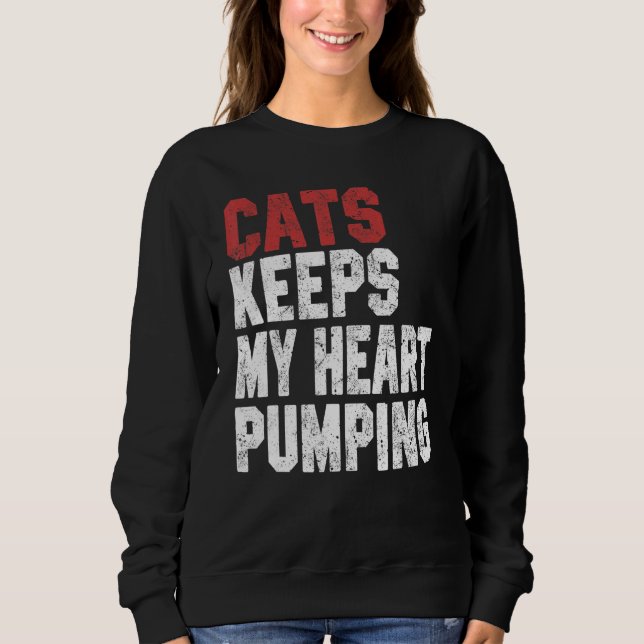 Camiseta Cats Keeps My Heart Pumping  Cat  Women Mom Girl (Frente)