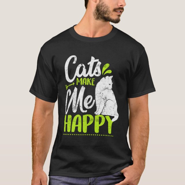 Camiseta Cats Make Me Happy  Cat  Kitty (Frente)