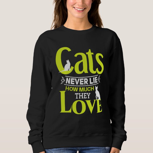 Camiseta Cats never lie how much they love Cat owner (Frente)