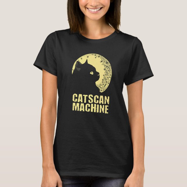 Camiseta Catscan Machine Cat   Kitten Humor Medical Staff (Frente)