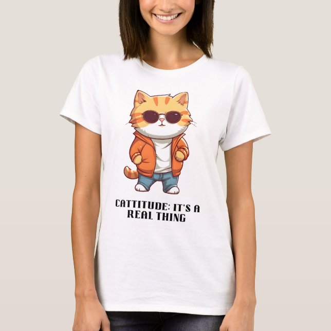 Camiseta Cattitude: É uma coisa real (Frente)